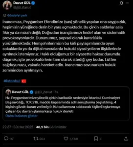 İstanbul Valisi Gül: “Kutsallarımıza saldırarak toplumu provoke etmeye çalışan bu zihniyete karşı hukuk devleti gereğini yapmaktadır”